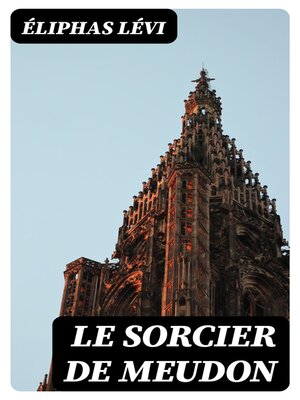 cover image of Le sorcier de Meudon